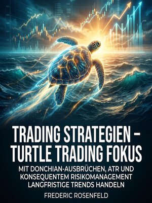 cover image of Trading Strategien – Turtle Trading Fokus